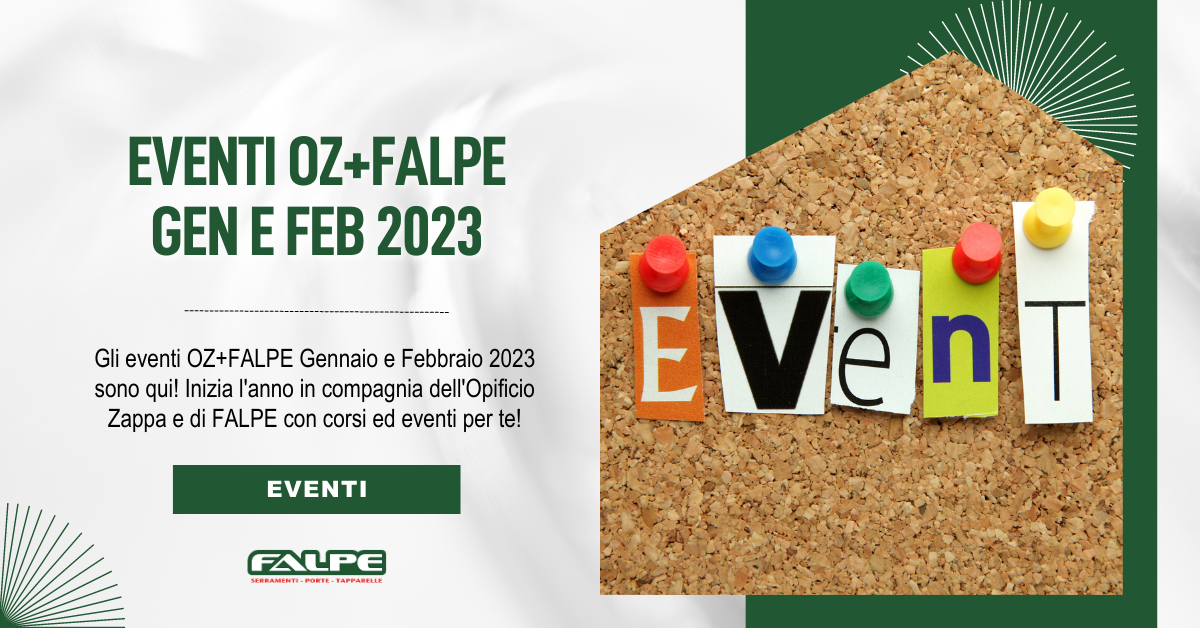 Gli eventi OZ+FALPE Gennaio e Febbraio 2023 sono qui! Inizia l'anno in compagnia dell'Opificio Zappa e di FALPE con corsi ed eventi per te!