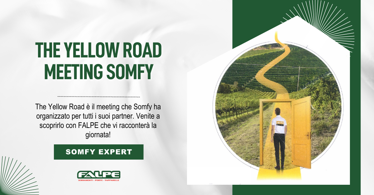 The Yellow Road è il meeting che Somfy ha organizzato per tutti i suoi partner. Venite a scoprirlo con FALPE che vi racconterà la giornata!