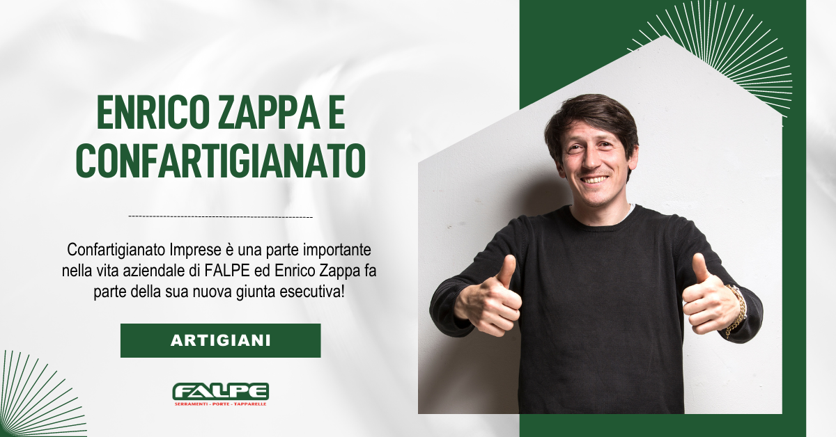 Confartigianato Imprese è una parte importante nella vita aziendale di FALPE ed Enrico Zappa fa parte della sua nuova giunta esecutiva!